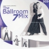 Ballroom Mix 7 (2CD)