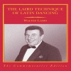 The Laird Technique of Latin Dancing