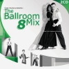 Ballroom Mix 8 (2CD)