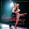 Ultimate Latin Album 17 (2CD)