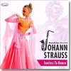Johan Strauss - Invites to Dance (STD&LTN)